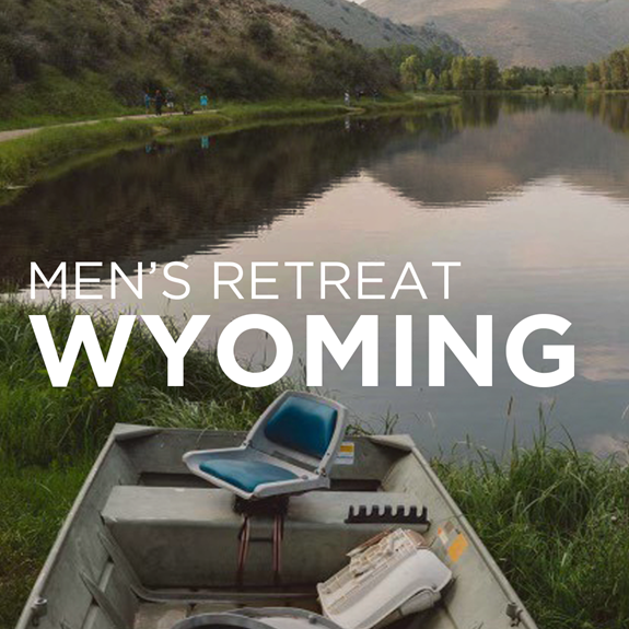 Men’s Wyoming Retreat